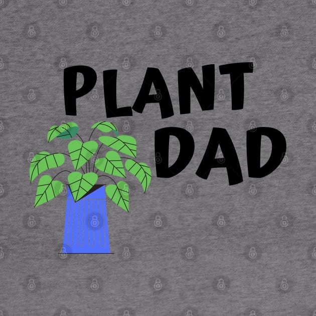 Plant Dad by Kraina